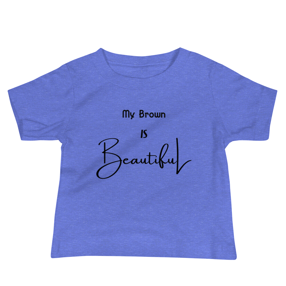 My Brown Is Beautiful Baby T-shirt - Multi-Color w/Black Print