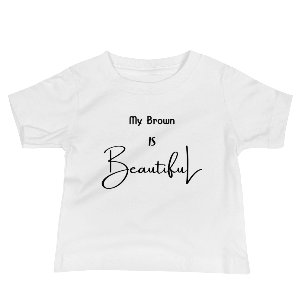 My Brown Is Beautiful Baby T-shirt - Multi-Color w/Black Print